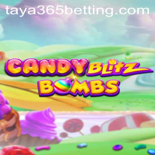 Unlocking the Sweet Thrills of CandyBlitzBombs: A Comprehensive Guide With Taya 365 Insights
